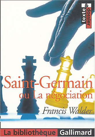 Saint-Germain ou La négociation
