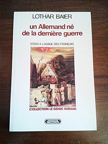 Un Allemand né de la dernière guerre : essai à l'usage des Français. Une Langue gutturale