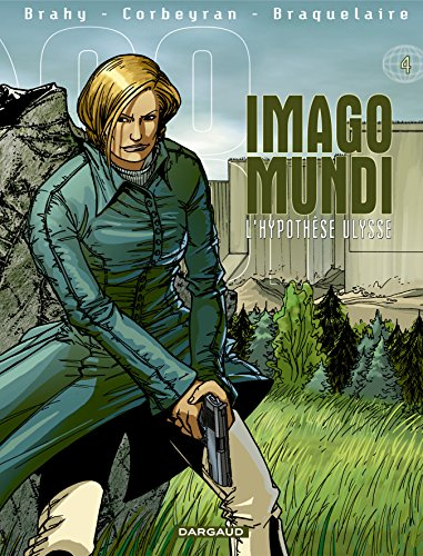 Imago Mundi. Vol. 4. L'hypothèse Ulysse