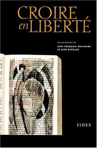 Croire en liberté