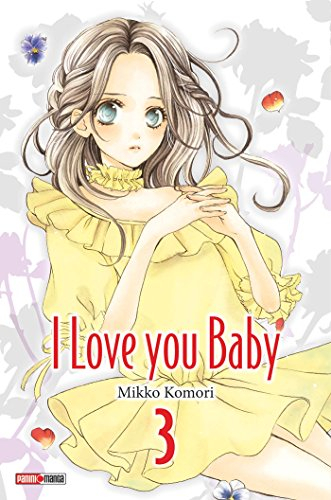 I love you baby. Vol. 3