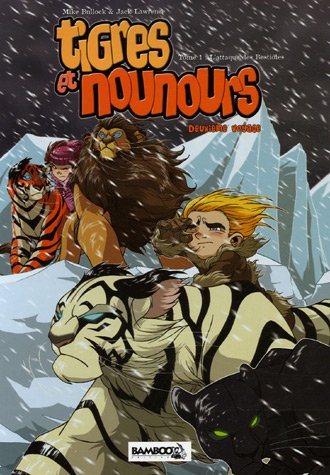 Tigres et nounours : deuxième voyage. Vol. 1. L'attaque des bestioles