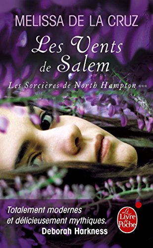 Les sorcières de North Hampton. Vol. 3. Les vents de Salem