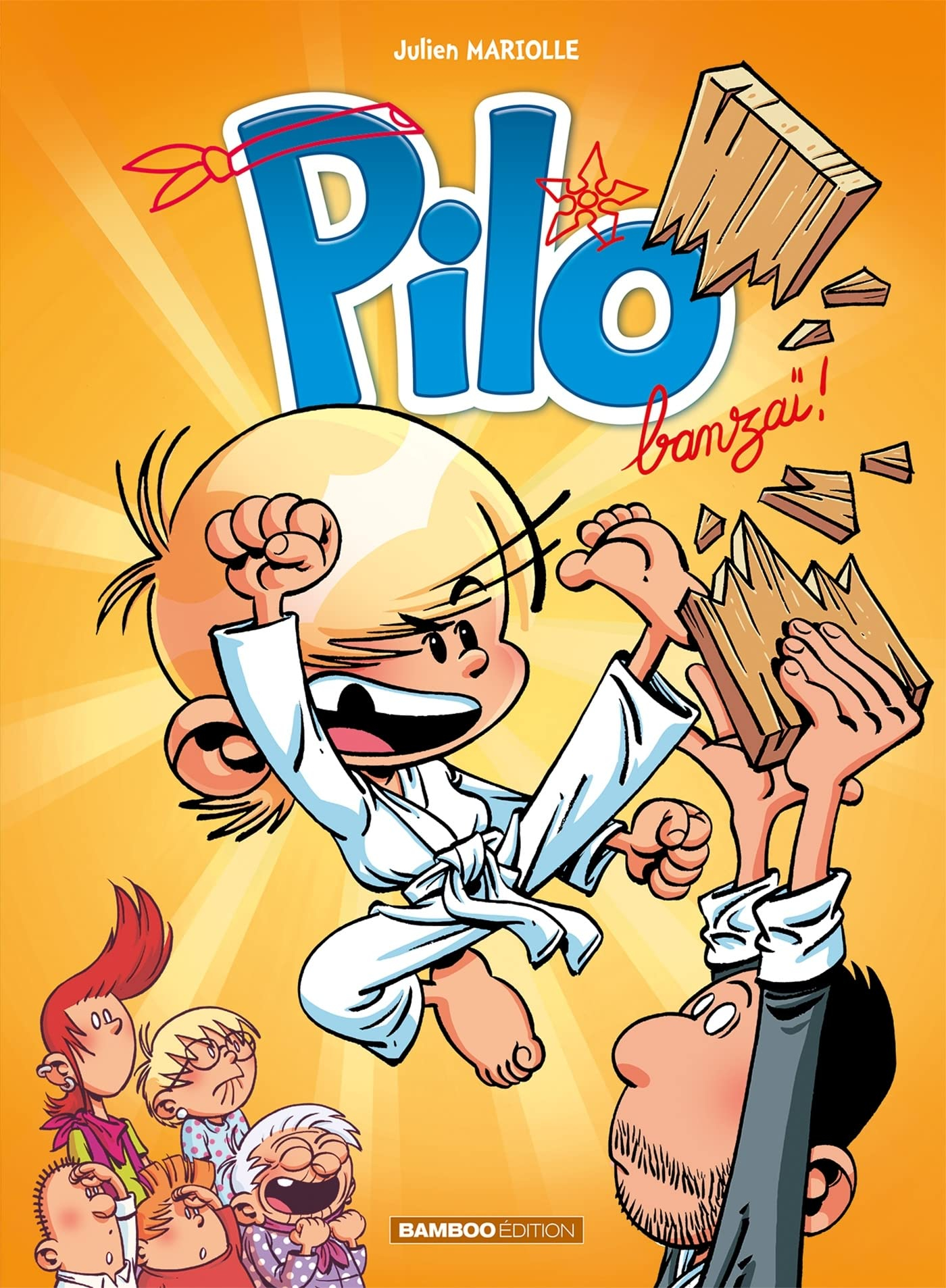 Pilo. Vol. 3. Banzaï !