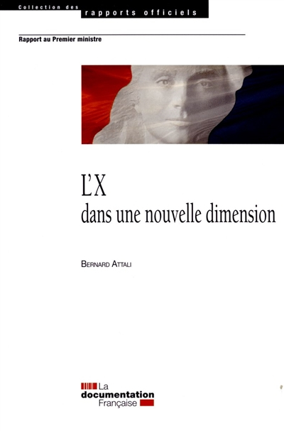 L'X dans une nouvelle dimension : rapport au Premier ministre