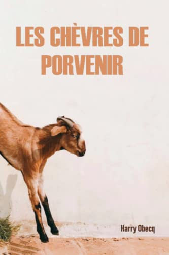 Les Chèvres de Porvenir