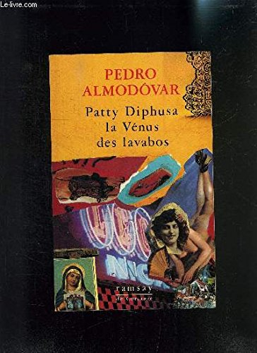 Patty Diphusa : la Vénus des lavabos