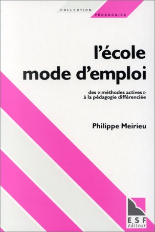l'ecole. mode d'emploi