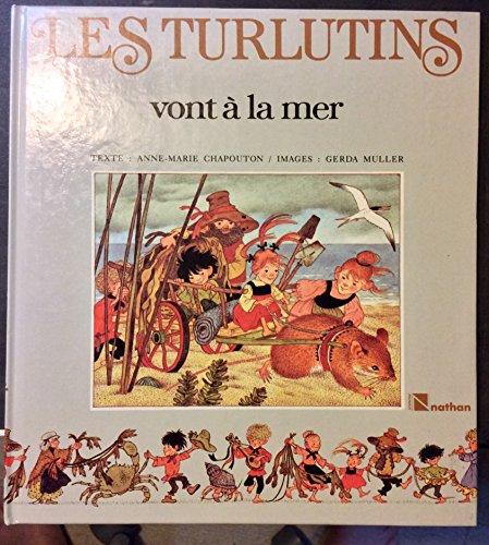 Les Turlutins vont à la mer