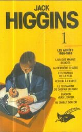 Jack Higgins. Vol. 1. Les Années 1959-1962