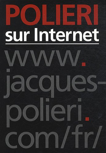 Polieri sur Internet
