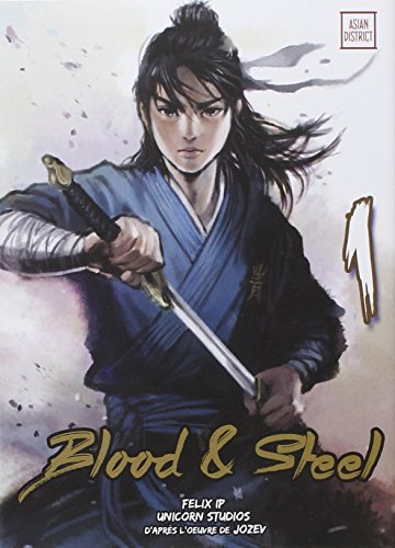 Blood & steel. Vol. 1