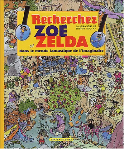 Recherchez Zoé et Zelda dans le monde fantastique de l'imaginaire