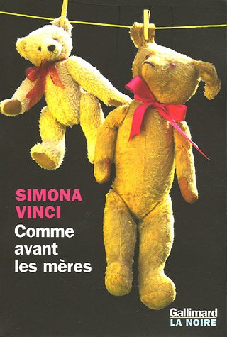 Comme avant les mères