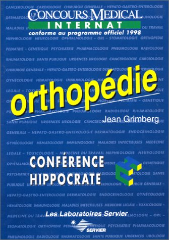 Orthopédie : le concours médical internat conforme au programme officiel 1998
