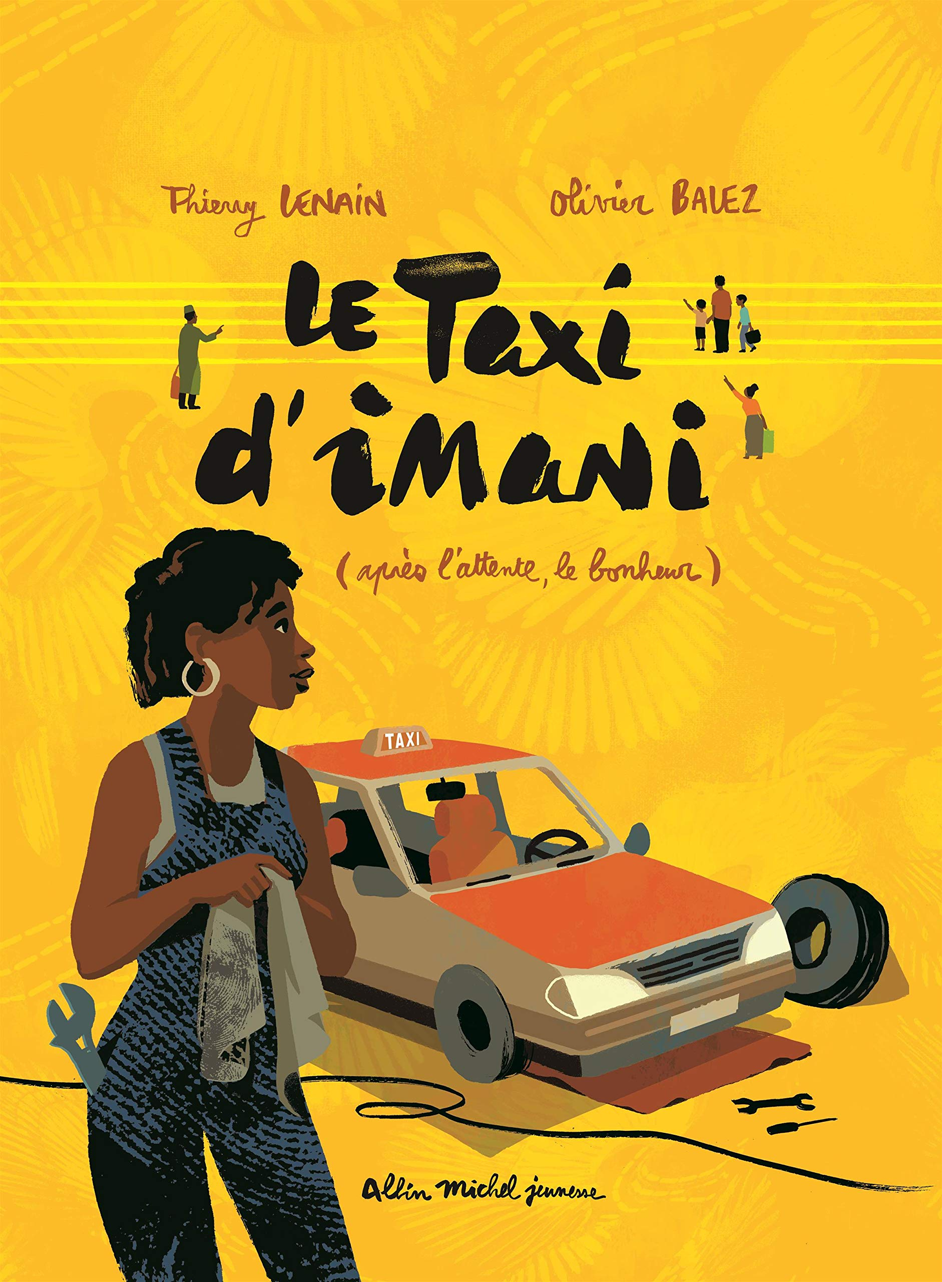 Le taxi d'Imani : après l'attente... le bonheur !