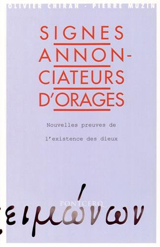 Signes annonciateurs d'orages : nouvelles preuves de l'existence des dieux