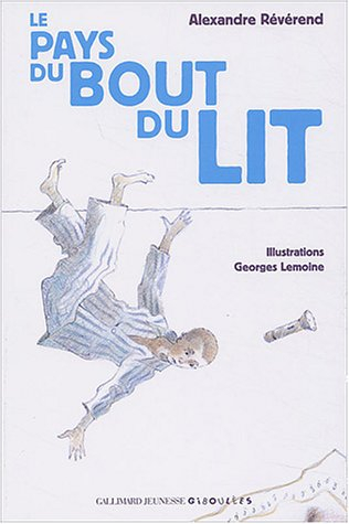 Le pays du bout du lit