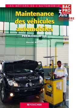 Maintenance des véhicules automobiles, première professionnelle, bac pro industriels 3 ans : premièr