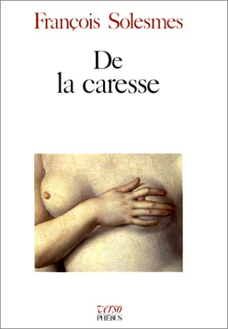 de la caresse