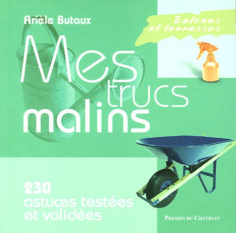 Jardin, mes trucs malins