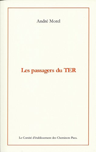 les passagers du ter