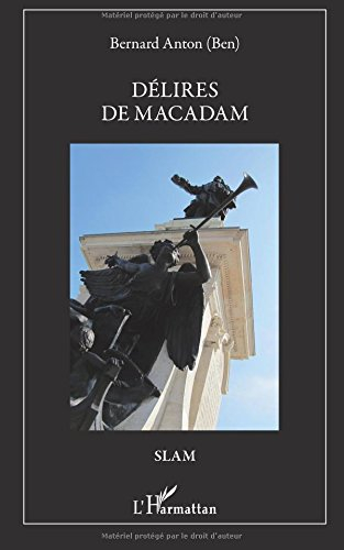 Délires de macadam
