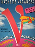 HACHETTE VACANCES DE LA 4EME A LA 3EME