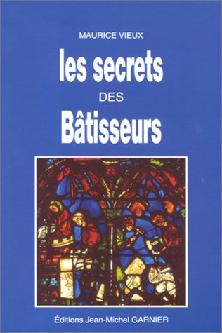 Les secrets des bâtisseurs