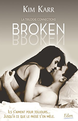 Connections. Vol. 2. Broken