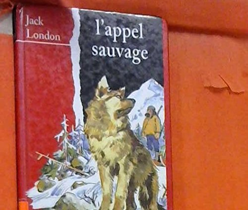 L'appel sauvage