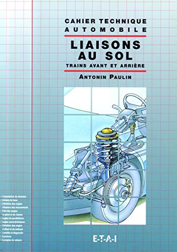 LES LIAISONS AU SOL