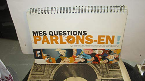 Mes questions parlons-en !