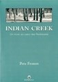 Indian Creek : un hiver au coeur des Rocheuses