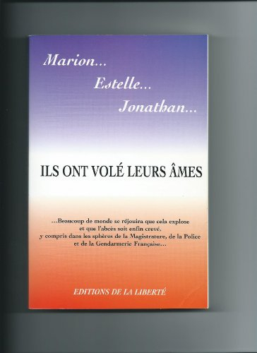 ils ont volé leurs âmes