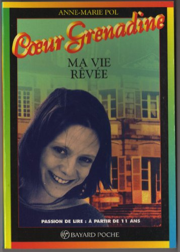 Ma vie rêvée