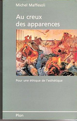 Au creux des apparences : pour une éthique de l'esthétique