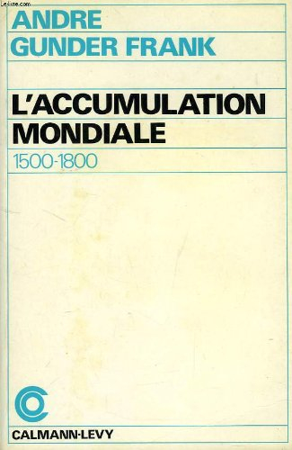 l'accumulation mondiale...