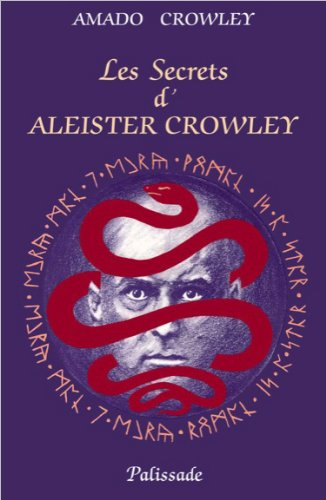les secrets d'aleister crowley