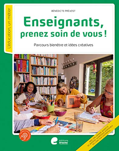 Enseignants, prenez soin de vous !
