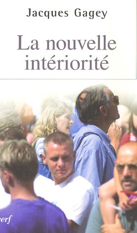 La nouvelle intériorité