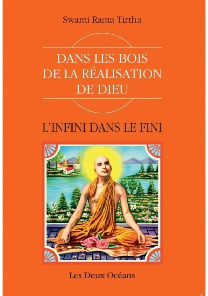 L'infini dans le fini : dans les bois de la réalisation de Dieu