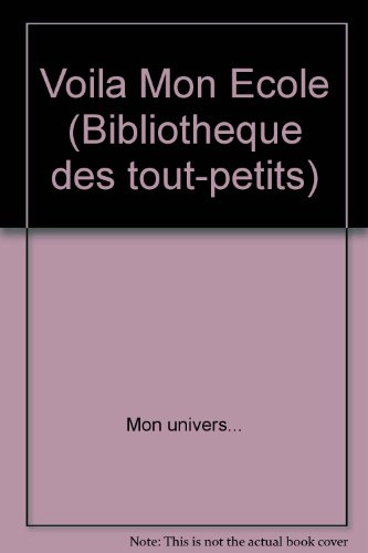 Voilà mon école