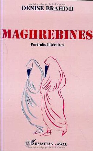 Maghrébines : portraits littéraires