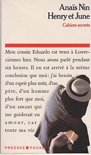 Cahiers secrets : Henry & June : octobre 1931-octobre 1932