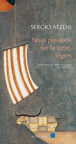 Nous passions sur la terre, légers