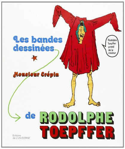 Les Bandes dessinées de Rodolphe Toepffer : monsieur Crépin