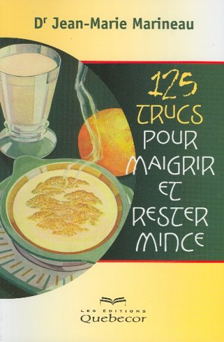 125 trucs pour maigrir