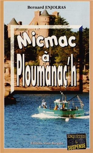 Micmac à Ploumanac'h