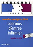Annales corrigées 2006 concours d'entrée infirmier entrée en IFSI